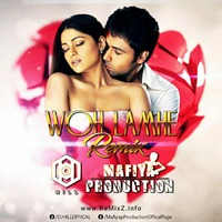 Woh Lamhe (Remix) Mafiya Production x DJ Hill by ReMixZ.info