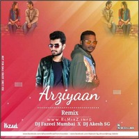 Arziyaan (Remix)  DJ Fazeel Mumbai X DJ Akesh SG by ReMixZ.info