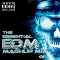 Alex Silverblade - The Essential EDM Mashup Mix 2016 by Alex Silverblade (ASIL)