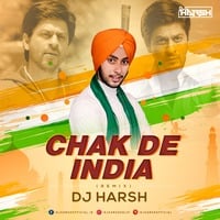 Chak De India (Remix) - DJ HARSH by DJ HARSHOFFICIAL