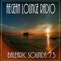 BALEARIC SOUNDS 73 by Aegean Lounge Radio