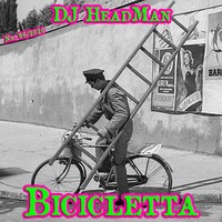 Bicicletta by DJ HeadMan