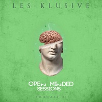 Les-klusive -  Open Minded Session Podcast #1 by Les-klusive