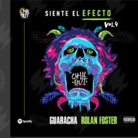 Siente El Efecto Vol 4- by Rolan Foster by DiSCOTECA CHILL OUT