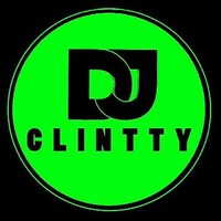 DJ CLINTTY-STREET TALK  MIXX by DeejayClintty Clintty