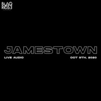 JAMESTOWN LIVE AUDIO - OCT 9TH, 2020 by Blaqrose Supreme