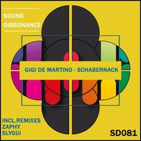 Gigi De Martino - Schabernack (Slygui Remix) [Sound Dissonance] by Slygui