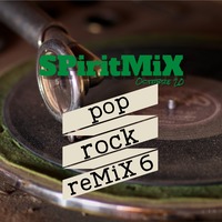 SPiritMiX.oct.20.pop.rock.reMiX.6 by SPirit