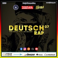 Dj Vertuga - Deutsch Rap 07 (NEWS &amp; Trends) by Dj Vertuga
