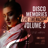 The Time Machine Volume 3 Disco Memories by Riccardo SenseLess