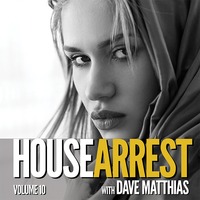 HouseArrest 10 by Dave Matthias