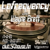 Lofrequency with Wayne Brett 17-10-20 by Wayne Brett