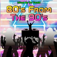 80's From The 90's   MEGAMIX by dj yerald by MIXES Y MEGAMIXES