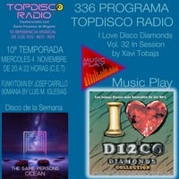 336 Programa Topdisco Radio Music Play I Love Disco Diamonds Vol.32 - Funkytown - 90Mania - 04.11.2020 by Topdisco Radio
