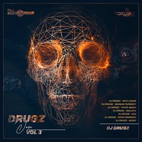 Drugz Dose Vol-3 By DJ Drugz (Mashup Edition)