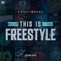 A-Style presents This Is Freestyle EP193 @ REALHARDSTYLE.NL 28.10.2020 by A-Style