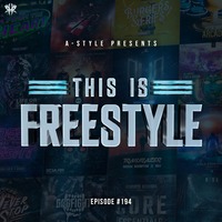 A-Style presents This Is Freestyle EP194 @ REALHARDSTYLE.NL 04.11.2020 by A-Style