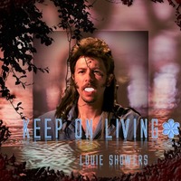 Keep On Living  (Jazz Hop) by Louie Showers
