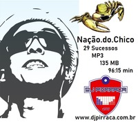 Nação.do.Chico.by.DJ.Pirraca by DJ PIRRAÇA