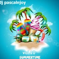 dj pascalnjoy vol 10 Summer Time 2020 by DJ pascalnjoy