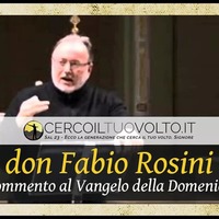 Commento al Vangelo di domenica 14 agosto 2016 - don Fabio Rosini by Cerco il Tuo volto