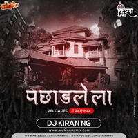 Pachadlela Reloaded (Trap Mix) - Dj Kiran NG by MumbaiRemix India™