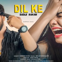 Dil Ke Badle Sanam EDM Version Darpan Shah by MumbaiRemix India™