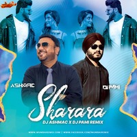 Sharara - Ashmac X Dj Pami by MumbaiRemix India™