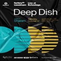 Deep Dish - Live @ The Echostage Factory 93 (Washington D.C, United States) - 17-Oct-2020 by paul moore