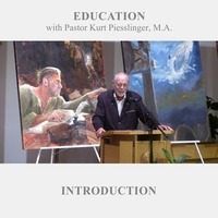 Introduction - EDUCATION | Pastor Kurt Piesslinger, M.A. by FulfilledDesire