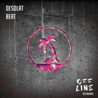 desolat - Bitte ein Beat (Original Mix) by b u r n s t e i n
