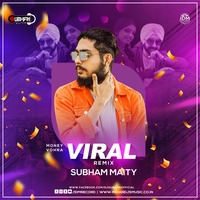Viral-Money Vohra(Remix) - Subham Maity by Subham Maity