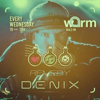 Denix - Remedy 09 @ Warm FM by Denix