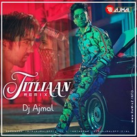 Titliaan (Remix) DJ Ajmal by ReMixZ.info