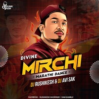 Mirchi - DIVINE (Marathi Dance) DJ Rushikesh &amp; DJ AVI SAK by DJ Rushikesh Official