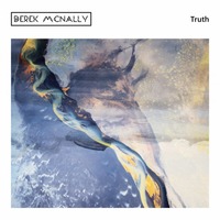 Derek Mcnally - Truth (Extended Mix) by Derek Mcnally