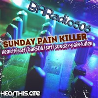 BARadio506 - Sunday Pain Killer #001 by Stephan Krebs by BAR506