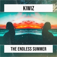Kiwiz - The Endless Summer | Melodic Tekno by Bandjotek