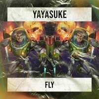 YaYaSuke - Fly | Acidcore by Bandjotek
