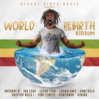 DJ BUNDUKI WORLD REBIRTH RIDDIM 2020 by Dj Bunduki