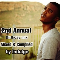 2nd Annual Birthday Mix dedicated to Turbian Caezar mixed by Indulge (Birthday Submarine Vibes) by The Majestic Sensations Podcast