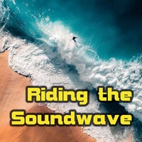 Riding The Soundwave 67 - More to Life by Chris Lyons DJ