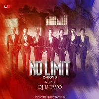 No Limit (Z-Boys) Remix - Dj U-Two by DJ U-Two
