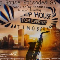 Deep House Episodes #13 by Deephouseepisodes SA