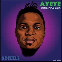 XDizzle - Ayeye (Lonwabo Remix) by Veja Vee Khali