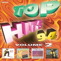 Top Hits 94 Volume 2 (1994) by Musicas Discoteca Anos 90
