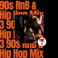 1LuvRadio Presents 90s Rnb &amp; Hip Hop Mix 3 by Jbl Ancient by 1LuvRadio