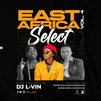 DJ L-ViN - East Africa Select 4 by DJ L-ViN