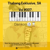 Thabang Exklusive SA VOL #007 by Thabang Exklusive