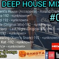 DEEP HOUSE SOUND MIX # 018_ MIXED BY DJ BONGA by BONGZ WA DIPHALA